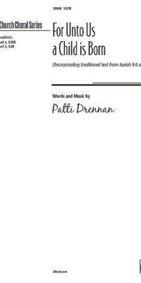 fuer Unto Us a Child Is Born (SATB)