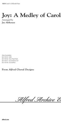 Joy: A Medley of Carols (SATB)