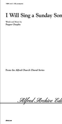 I Will Sing a Sunday Song (SATB)