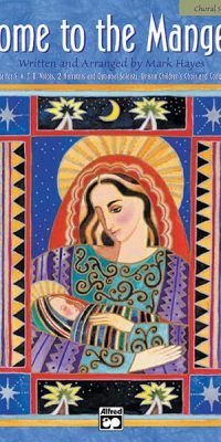 Come to the Manger (SATB)