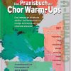 Praxisbuch Der Chor Warm Ups