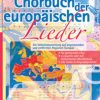Das Chorbuch der europäischen Lieder