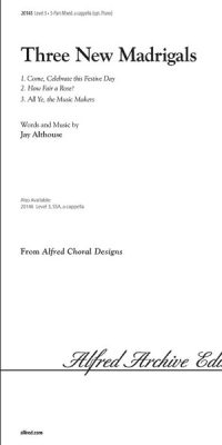 Three New Madrigals
