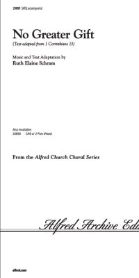 No Greater Gift (SATB)