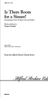 Is There Room For A Sinner? (SATB)