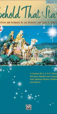 Behold That Star! (SATB)