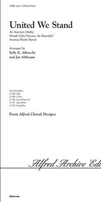 United We Stand An American Medley (SATB)