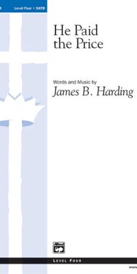 He Paid the Price (SATB)