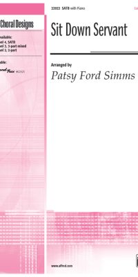 Sit Down Servant (SATB)
