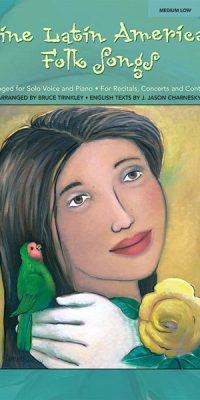 Nine Latin American Folk Songs