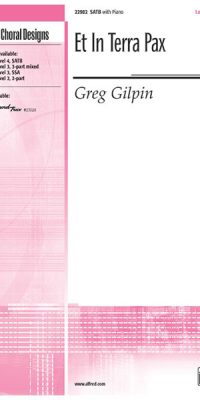 Et In Terra Pax (SATB)