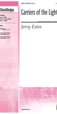 Carriers of the Light (SATB)