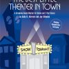 The Best Little Theater in Town