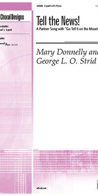 Mary Donnelly_George L.O. Strid: Tell the News!