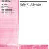 Sally K. Albrecht: Mary sat A-Rockin´ (SATB)