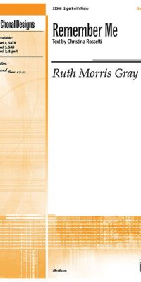 Ruth Morris Gray: Remember Me