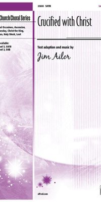Crucified with Christ (SATB)
