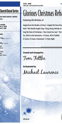 Glorious Christmas Refrains (SATB)