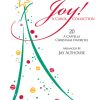 Joy! A Carol Collection (SATB)