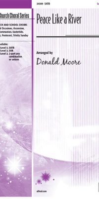 Peace Like a River (SATB)