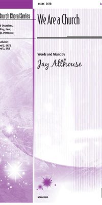 We Are a Church (SATB)