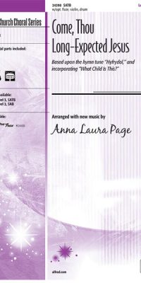 Come, Thou Long-Expected Jesus (SATB)