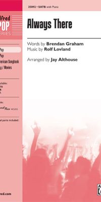 Rolf Lovland: Always There (SATB)