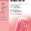I Only Have Eyes for You - The More I See You (SATB)
