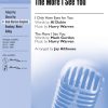 I Only Have Eyes for You - The More I See You (SAB)