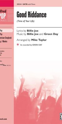 Good Riddance Time of Your Life (SATB)