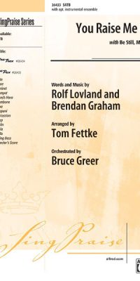 Brendan Graham_Rolf Lovland: You raise me up (SATB)