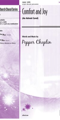 Comfuert and Joy (An Advent Carol) (SATB)