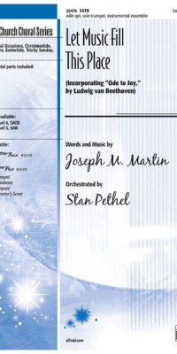 Let Music Fill This Place (SATB)