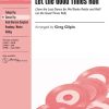 Shake, Rattle, and Let the Good Times Roll (SATB)
