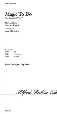 Magic to Do from Pippin (SATB)