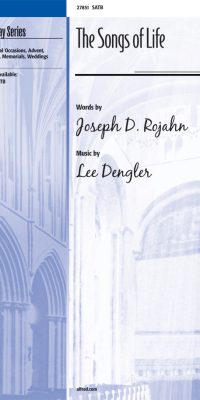 The Songs of Life (SATB)