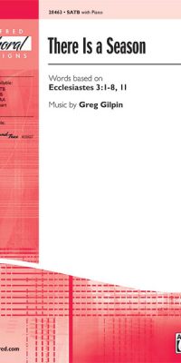 There Is a Season (SATB)