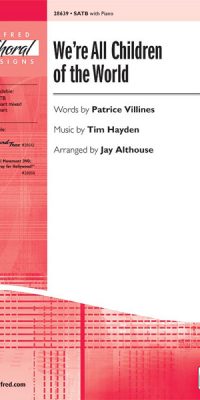 We're All Children of the World (SATB)