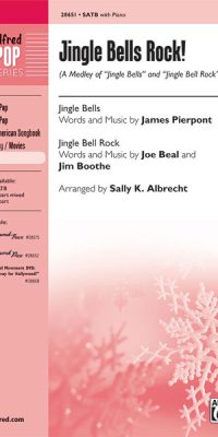 Jingle Bells Rock! A Medley (SATB)