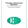 Three Spanish Songs