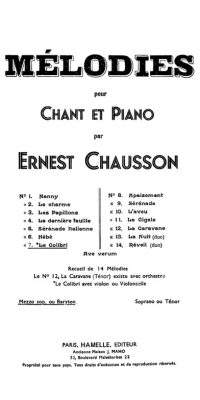 Ernest Chausson: 14 Melodies N07 Le Colibri (Mezzo-Sopraan)