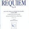 Gabriel Fauré: Requiem Opus 48 version 1893 choeur en accolade