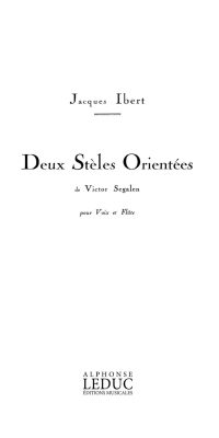 Jacques Ibert: 2 Steles Orientees