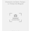Chansons de Notre Temps - Le Temps Du Muguet