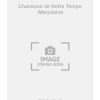Chansons de Notre Temps -Marjolaine
