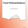 Twee Pinksterliederen