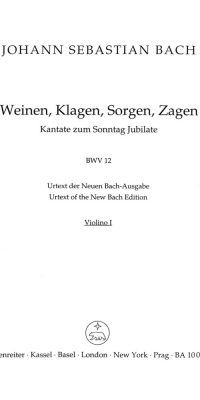 Bach: Kantate BWV 12  Weinen, Klagen, Sorgen, Zagen (Viool 1)