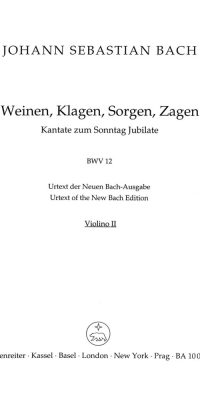 Bach: Kantate BWV 12  Weinen, Klagen, Sorgen, Zagen (Viool 2)