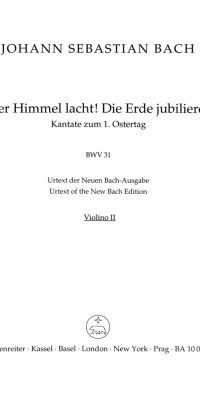 Bach: Kantate BWV 31 Der Himmel lacht! Die Erde jubilieret (Viool 2)