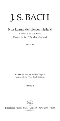 Bach: Kantate BWV 62  Nun komm, der Heiden Heiland  (Viool 2)